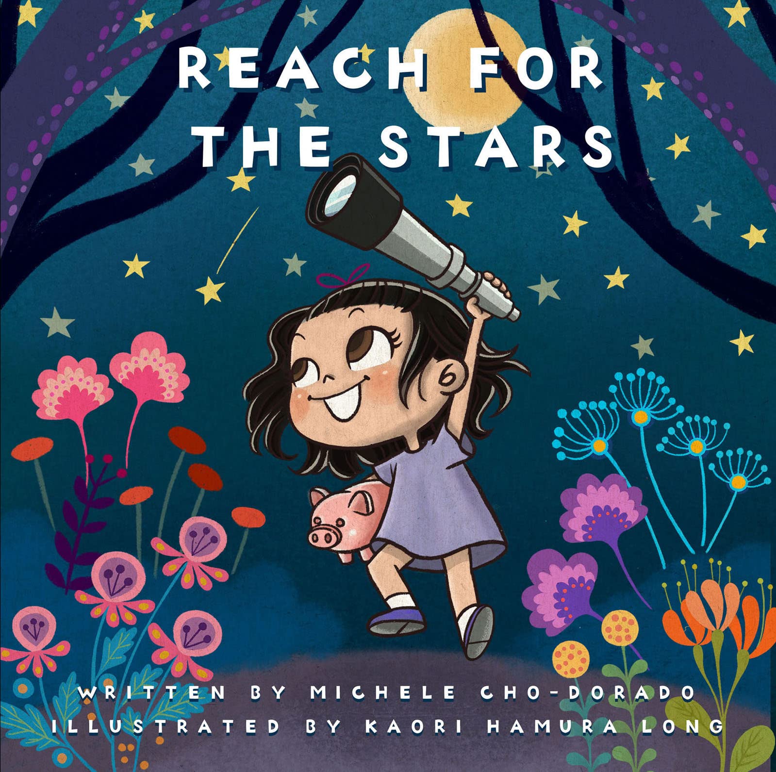 Reach for the Stars: Introduce basic financial concepts while empowering kids to think BIG! (Kindle Edition)