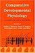 Comparative Developmental Physiology: Contributions, Tools, and Trends