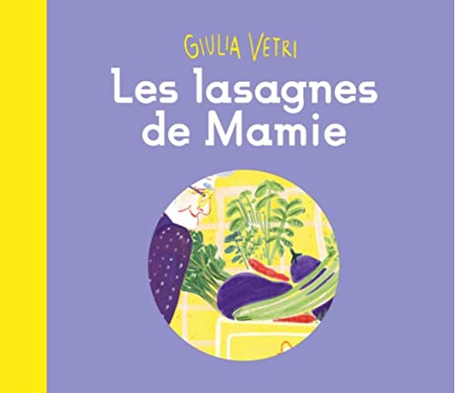 Les lasagnes de mamie (Paperback)