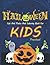 Halloween Activity Book For Kids Preschool by Sara Gibbs