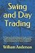 Swing and Day Trading: The ...