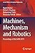 Machines, Mechanism and Robotics: Proceedings of iNaCoMM 2019 (Lecture Notes in Mechanical Engineering)