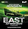 EAST. Auf tiefem ...