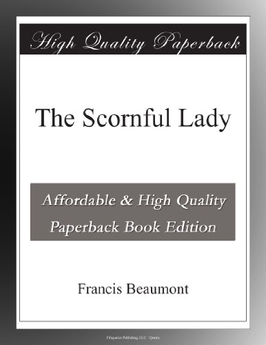 The Scornful Lady
