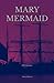 Mary Mermaid: Hermanos (Spanish Edition)