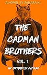 The Cadman Brothe...