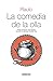 La comedia de la olla (Textos Clásicos nº 26) (Spanish Edition)