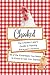 Chooked: The Chicken Lady's Guide to Raising Backyard Chickens