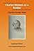 Charles Dickens As a Reader: Easyread Edition
