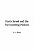 Early Israel And the Surrou...