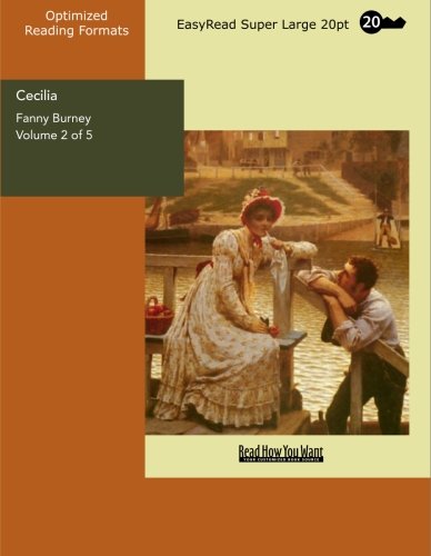 Cecilia: Memoirs of an Heiress: Easyread Super Large 20pt Edition