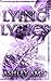 Lying Lyrics by Ashley Amy