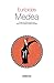 Medea (Textos Clásicos nº 13) (Spanish Edition)