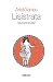 Lisístrata (Textos Clásicos nº 17) by Aristophanes Lisístrata (Textos Clásicos nº 17) by Aristophanes