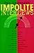 Impolite Interviews