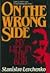 On the Wrong Side-My Life in the K.G.B.