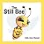 The Still Bee
