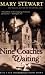 Nine Coaches Waiting (Rediscovered Classics)
