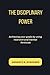 The Disciplinary Power: Ach...