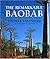 The Remarkable Baobab