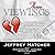 Three Viewings