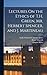 Lectures On the Ethics of T.H. Green, Mr. Herbert Spencer, and J. Martineau