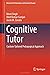 Cognitive Tutor: Custom-Tailored Pedagogical Approach (Advanced Technologies and Societal Change)