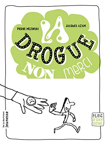 La drogue, non merci (Hardcover)