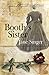 Booth's Sister (Center Point Premier Fiction (Large Print))