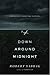 Down Around Midnight: A Memoir of Crash and Survival
