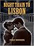 Thorndike Basic - Large Print - Night Train To Lisbon