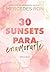 30 sunsets para enamorarte by Mercedes Ron 30 sunsets para enamorarte by Mercedes Ron