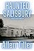 Haunted Salisbury: South Au...