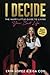 I Decide by Erin  Lopez