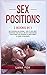 Sex Positions: 2 Books in 1...