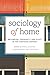 Sociology of Home: Belongin...