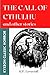 The Call of Cthulhu and other stories: An H.P. Lovecraft Reader