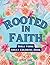 Rooted In Faith: A beautifu...