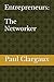 Entrepreneurs: The Networker