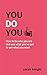 You Do You