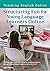 Structuring Fun for Young L...