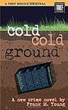 Cold Cold Ground