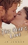 This Year's Love (London Lovers #2)