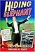 Hiding the Elephant: How Magicians Invented the Impossible and Learned to Disappear