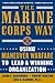 The Marine Corps Way: Using...