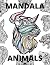 Mandala Animals: Adult Colo...