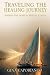 Traveling the Healing Journey by Gina Capobianco