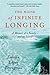 The Noise of Infinite Longing by Luisita López Torregrosa The Noise of Infinite Longing by Luisita López Torregrosa