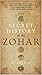 The Secret History of the Zohar