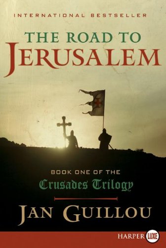 The Road to Jerusalem LP: Book One of the Crusades Trilogy